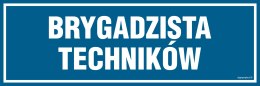 Znak PA102 Brygadzista techników, 150x50 mm, FN - Folia samoprzylepna