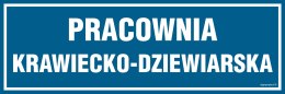 Znak PA153 Pracownia krawiecko-dziewiarska, 150x50 mm, FN - Folia samoprzylepna