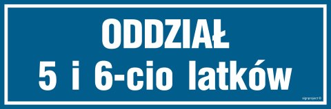 Znak PA182 Oddział 5 i 6 latków, 150x50 mm, PN - Płyta 1 mm