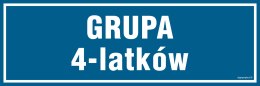 Znak PA188 Grupa 4 latków, 150x50 mm, PN - Płyta 1 mm