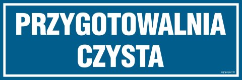 Znak PA273 Przygotowalnia czysta, 300x100 mm, PN - Płyta 1 mm