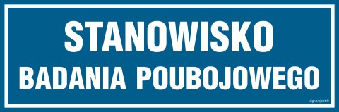 Znak PA275 Stanowisko badania poubojowego, 300x100 mm, PN - Płyta 1 mm