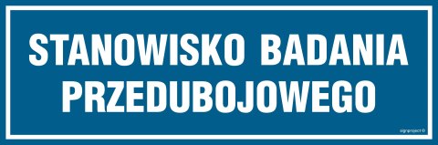 Znak PA276 Stanowisko badania przedubojowego, 150x50 mm, PN - Płyta 1 mm