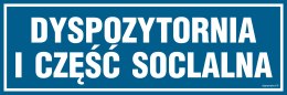 Znak PA288 Dyspozytornia i część socjalna, 300x100 mm, FN - Folia samoprzylepna