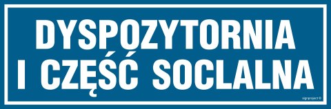 Znak PA288 Dyspozytornia i część socjalna, 300x100 mm, PN - Płyta 1 mm