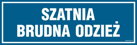 Znak PA297 Szatnia brudna odzież, 150x50 mm, PN - Płyta 1 mm