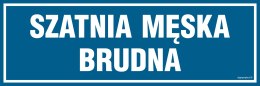 Znak PA304 Szatnia męska brudna, 150x50 mm, PN - Płyta 1 mm