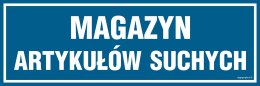 Znak PA338 Magazyn artykułów suchych, 300x100 mm, FN - Folia samoprzylepna