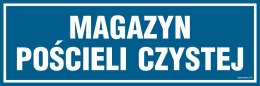 Znak PA361 Magazyn pościeli czystej, 150x50 mm, FN - Folia samoprzylepna