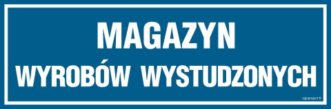 Znak PA370 Magazyn wyrobów wystudzonych, 150x50 mm, FN - Folia samoprzylepna