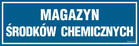 Znak PA372 Magazyn środków chemicznych, 300x100 mm, FN - Folia samoprzylepna