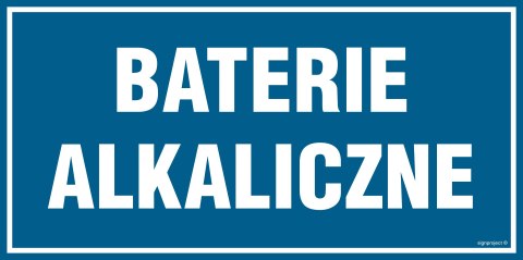 Znak PA505 Baterie alkaliczne, 200x100 mm, FN - Folia samoprzylepna