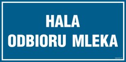 Znak PA516 Hala odbioru mleka - opakowanie 10 sztuk, 100x50 mm, PN - Płyta 1 mm