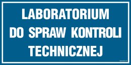 Znak PA520 Laboratorium ds. kontroli technicznej, 300x150 mm, PN - Płyta 1 mm