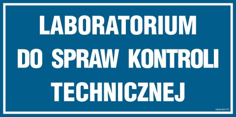 Znak PA520 Laboratorium ds. kontroli technicznej - opakowanie 10 sztuk, 100x50 mm, PN - Płyta 1 mm