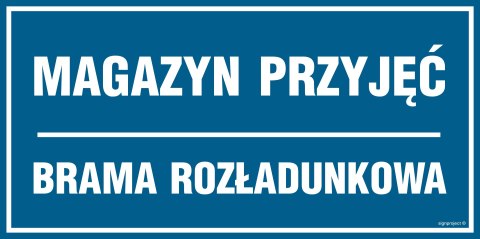 Znak PA526 Magazyn przyjęć, 200x100 mm, FN - Folia samoprzylepna