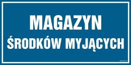 Znak PA527 Magazyn Środków myjących, 300x150 mm, PN - Płyta 1 mm