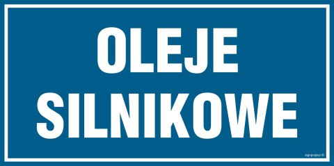 Znak PA535 Oleje silnikowe - opakowanie 10 sztuk, 100x50 mm, PN - Płyta 1 mm