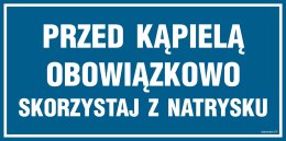 Znak PA544 Przed kąpielą skorzystaj z natrysku, 400x200 mm, FN - Folia samoprzylepna