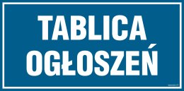 Znak PA550 Tablica ogłoszeń, 300x150 mm, FN - Folia samoprzylepna