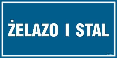 Znak PA557 Żelazo i stal - opakowanie 10 sztuk, 100x50 mm, PN - Płyta 1 mm