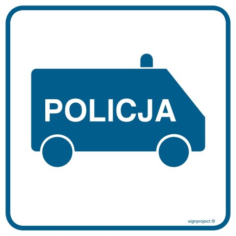 Znak RA082 Policja, 100x100 mm, FN - Folia samoprzylepna