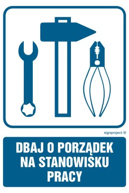 Znak RB017 Dbaj o porządek na stanowisku pracy, 100x150 mm, PN - Płyta 1 mm