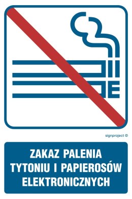 Znak RB036 Zakaz palenia tytoniu i papierosów elektronicznych, 250x375 mm, FN - Folia samoprzylepna