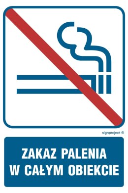 Znak RB504 Zakaz palenia w całym obiekcie, 100x150 mm, FN - Folia samoprzylepna