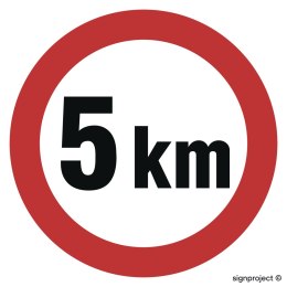 Znak SA005 Ograniczenie prędkości 5 km, 300x300 mm, PO - Płyta 1 mm odblaskowa