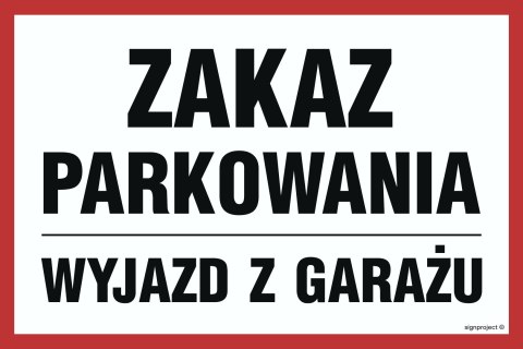 Znak SA022 Zakaz parkowania, 300x200 mm, PN - Płyta 1 mm