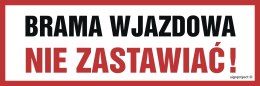 Znak SA023 Brama wjazdowa, 300x100 mm, FO - Folia odblaskowa