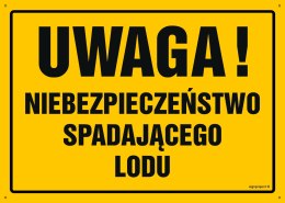 Tablica OA080 Uwaga! Niebezpieczeństwo spadającego lodu, 350x250 mm, BN - Płyta żółta 0,6mm