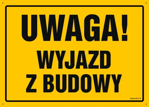 Tablica OA090 Uwaga! Wyjazd z budowy, 350x250 mm, BN - Płyta żółta 0,6mm