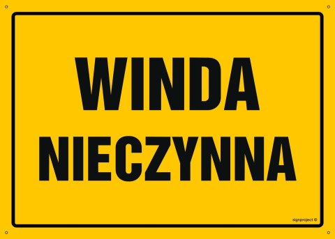 Tablica OA102 Winda nieczynna, 350x250 mm, BN - Płyta żółta 0,6mm