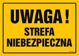 Tablica OA026 Uwaga! Strefa niebezpieczna, 350x250 mm, BN - Płyta żółta 0,6mm