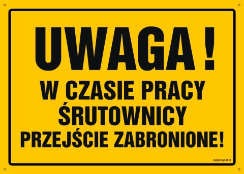 Tablica OA027 Uwaga! W czasie pracy śrutownicy przejście zabronione, 350x250 mm, BN - Płyta żółta 0,6mm