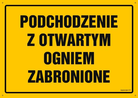 Tablica OA050 Podchodzenie z otwartym ogniem zabronione, 350x250 mm, BN - Płyta żółta 0,6mm