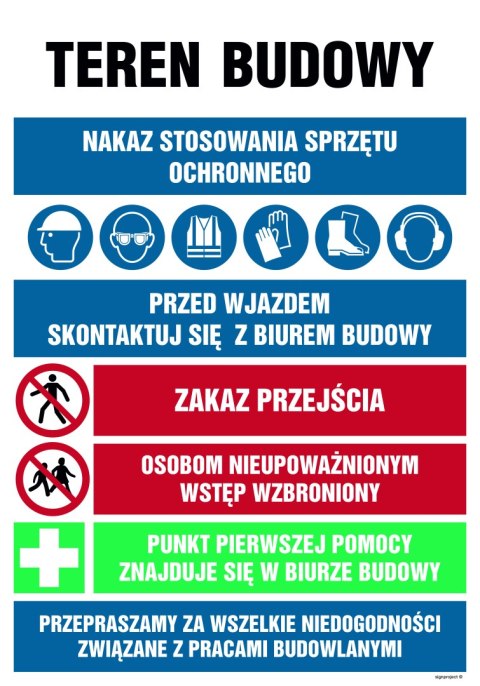 Tablica OI004 Teren budowy, Nakaz stosowania sprzętu ochronnego, przed wjazdem skonsultuj się z biurem budowy, Zak, 700x1050 mm,