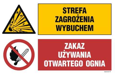 Naklejka OI036 Strefa zagrożenia wybuchem, Zakaz używania otwartego ognia, 700x467 mm, FN - Folia samoprzylepna