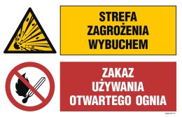 Tablica OI036 Strefa zagrożenia wybuchem, Zakaz używania otwartego ognia, 700x467 mm, ON - Blacha ocynk