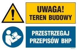 Tablica OI043 Uwaga! teren budowy, Przestrzegaj przepisów BHP, 700x467 mm, PN - Płyta 1 mm