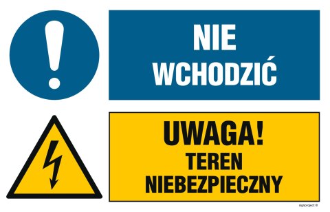 Tablica OI044 Nie wchodzić, Uwaga! teren niebezpieczny, 700x467 mm, ON - Blacha ocynk