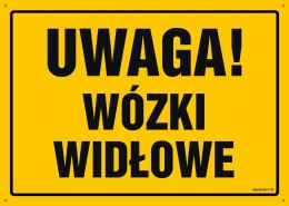 Tablica OA156 Uwaga! Wózki widłowe, 300x215 mm, BN - Płyta żółta 0,6mm