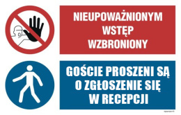 Naklejka OI046 Nieupoważnionym wstęp wzbroniony, Goście proszeni są o zgłoszenie się w recepcji, 700x467 mm, FN - Folia samoprzyl