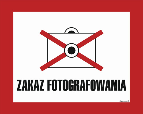 Znak JE008 Zakaz fotografowania, 500x400 mm, PN - Płyta 1 mm